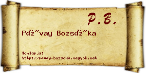 Pávay Bozsóka névjegykártya